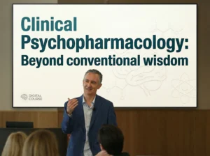 Clinical Psychopharmacology: Beyond conventional wisdom (Exclusive to CD 2026 Members)